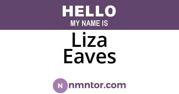 Liza Eaves