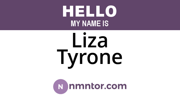 Liza Tyrone