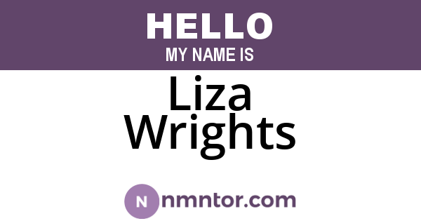 Liza Wrights