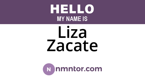 Liza Zacate
