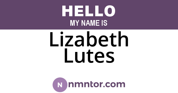 Lizabeth Lutes