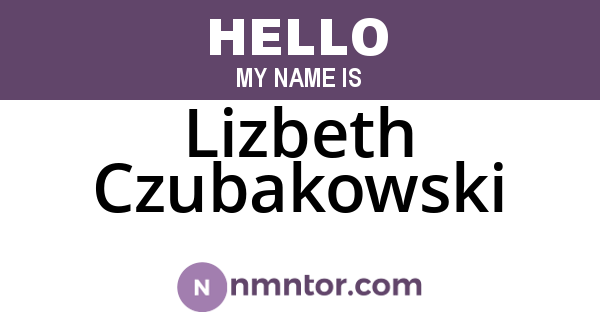 Lizbeth Czubakowski