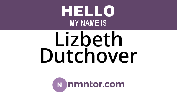 Lizbeth Dutchover