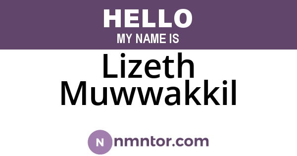 Lizeth Muwwakkil