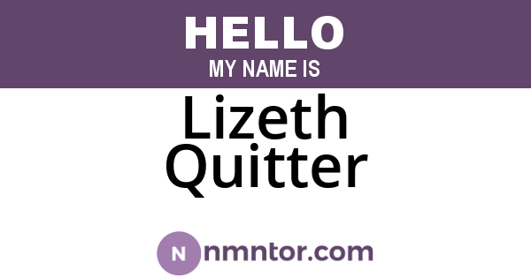 Lizeth Quitter