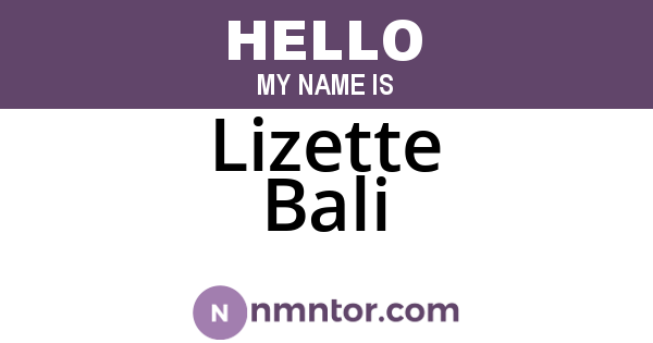 Lizette Bali