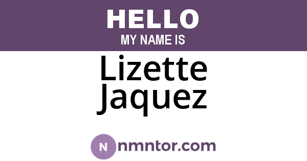 Lizette Jaquez