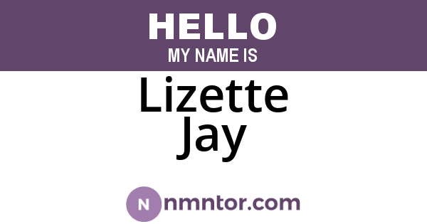 Lizette Jay
