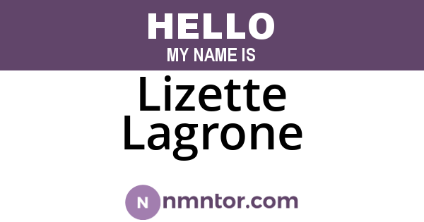 Lizette Lagrone