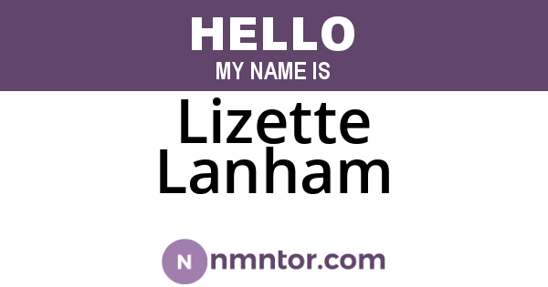 Lizette Lanham