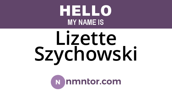 Lizette Szychowski