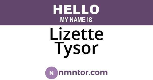 Lizette Tysor