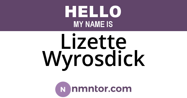 Lizette Wyrosdick