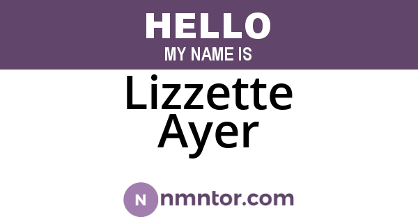 Lizzette Ayer