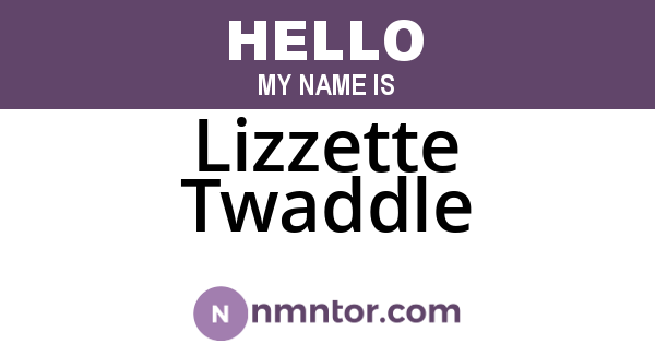 Lizzette Twaddle