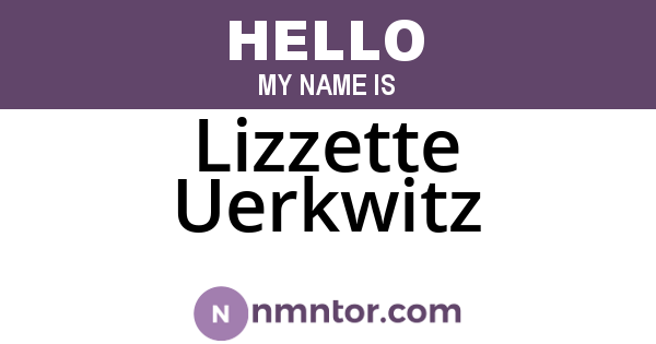 Lizzette Uerkwitz