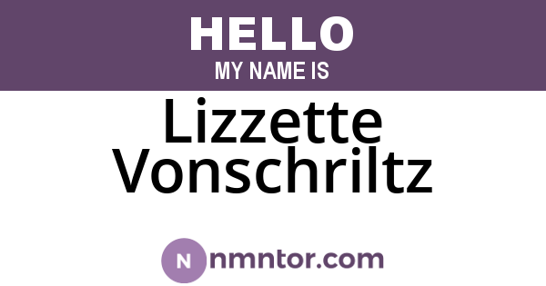 Lizzette Vonschriltz
