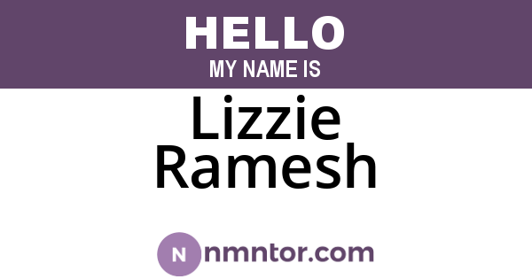 Lizzie Ramesh