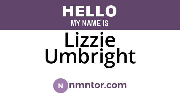 Lizzie Umbright