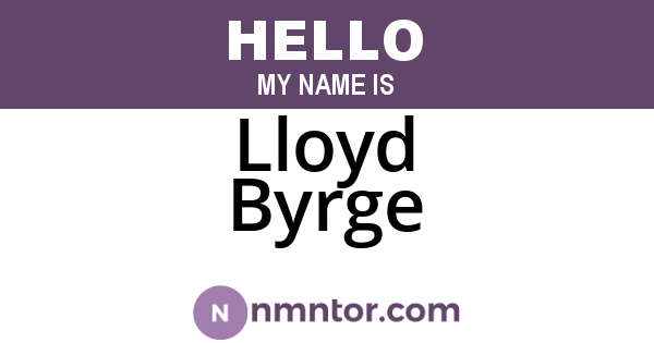 Lloyd Byrge