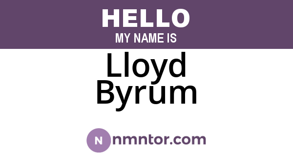 Lloyd Byrum