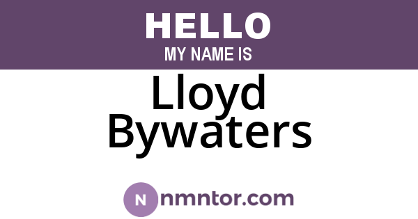 Lloyd Bywaters