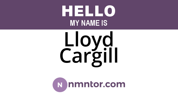 Lloyd Cargill
