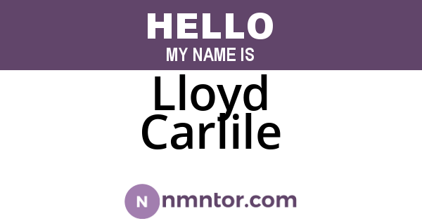 Lloyd Carlile