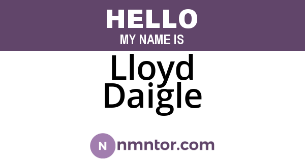 Lloyd Daigle