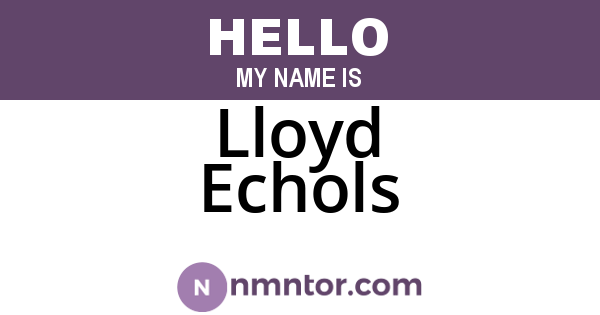 Lloyd Echols