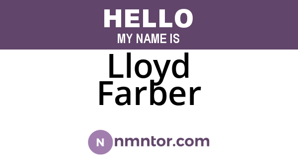 Lloyd Farber