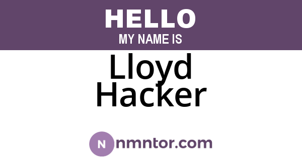 Lloyd Hacker