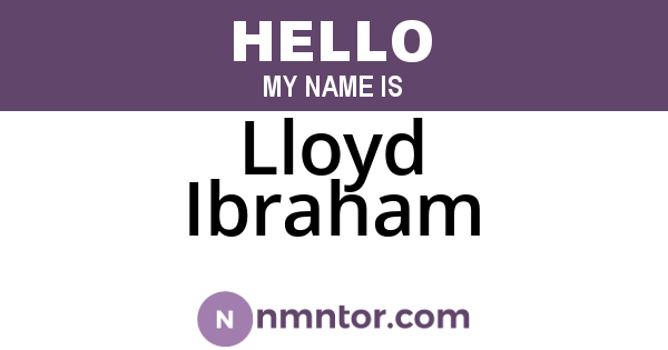 Lloyd Ibraham