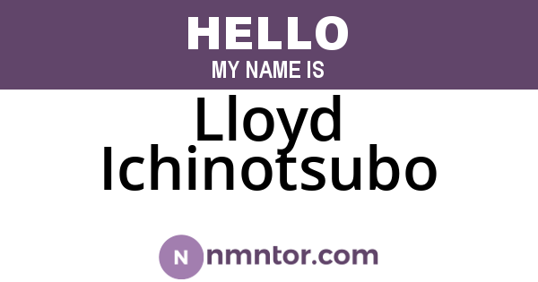 Lloyd Ichinotsubo