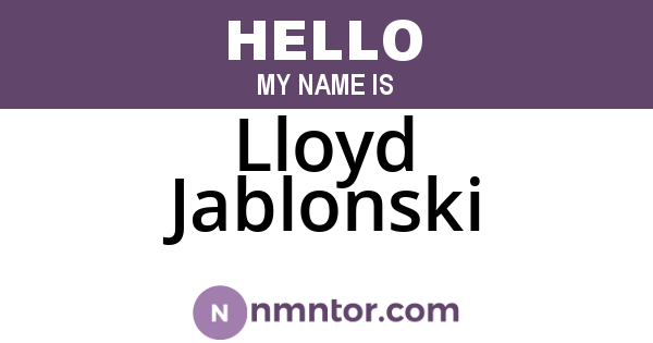 Lloyd Jablonski