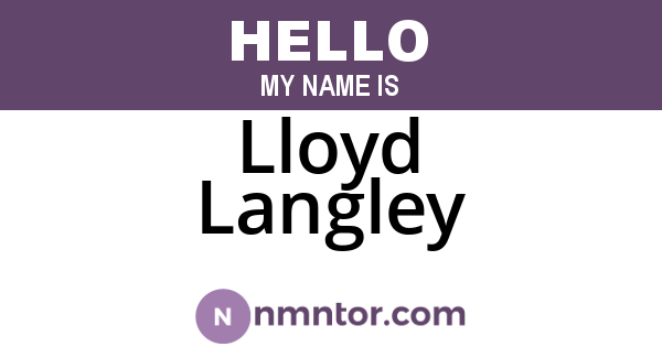 Lloyd Langley