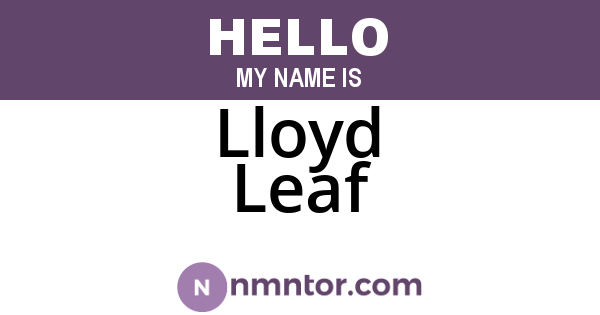 Lloyd Leaf