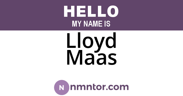 Lloyd Maas
