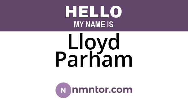 Lloyd Parham
