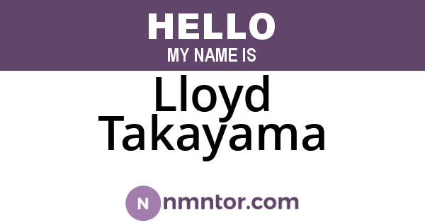 Lloyd Takayama