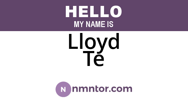 Lloyd Te