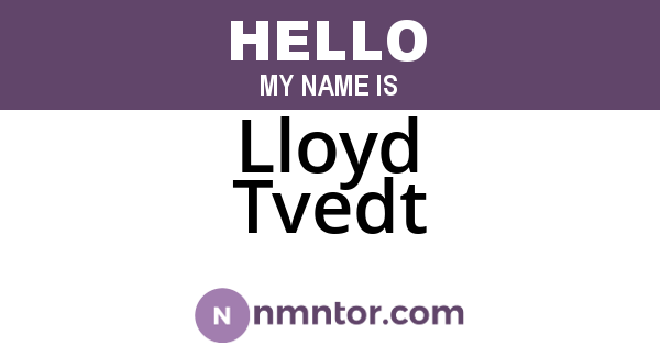 Lloyd Tvedt