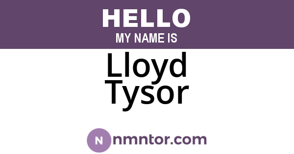 Lloyd Tysor