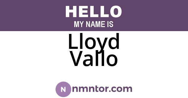 Lloyd Vallo