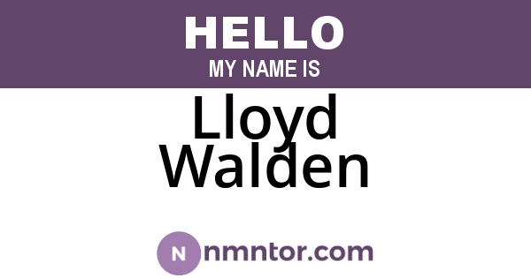 Lloyd Walden
