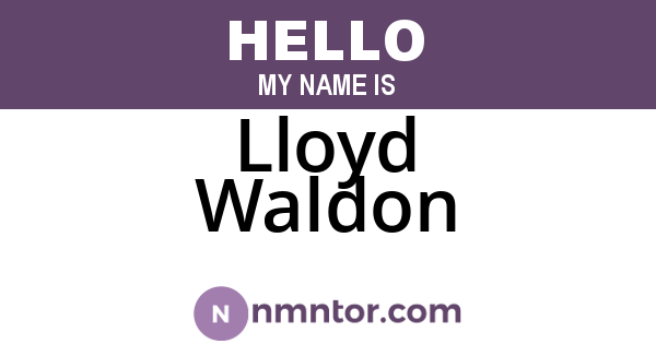 Lloyd Waldon