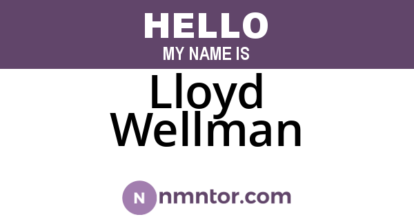 Lloyd Wellman