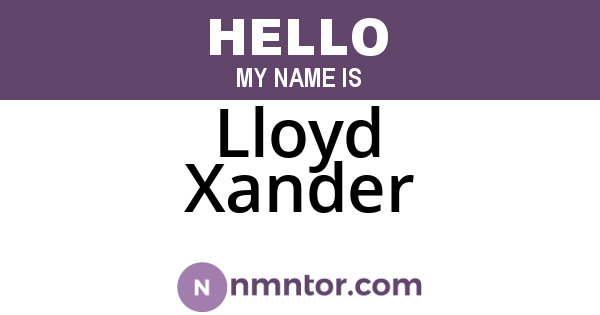Lloyd Xander