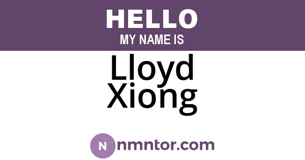Lloyd Xiong