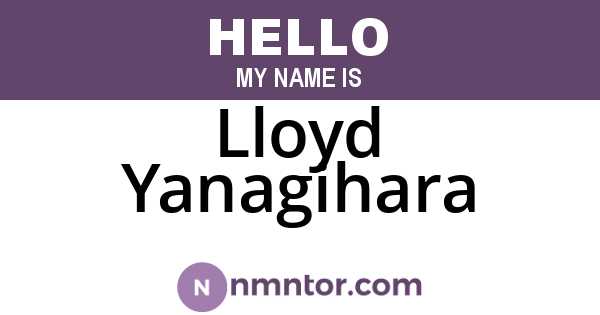 Lloyd Yanagihara